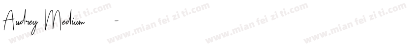 Audrey Medium字体字体转换